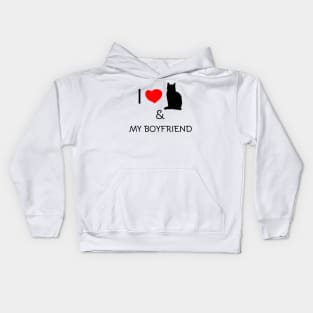 I love my cat and my boyfriend Kids Hoodie